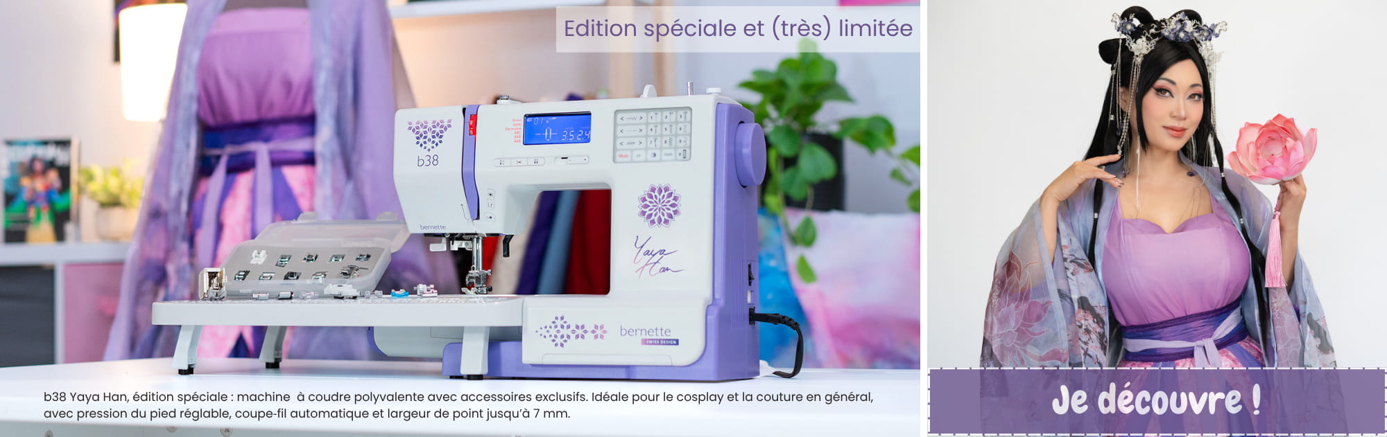 Bernette b38 Yaya Han en édition limitée